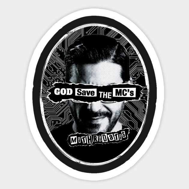 God Save The MC's - Black / White Sticker by AmokTimeArts